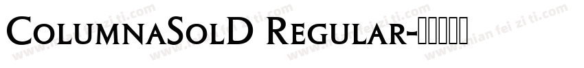 ColumnaSolD Regular字体转换